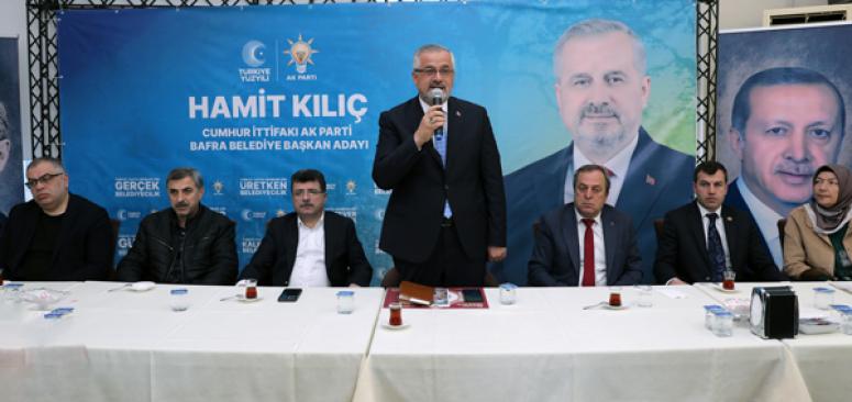 CUMHUR İTTİFAKI BAFRA BELEDİYE BAŞKAN ADAYI HAMİT KILIÇ: “MUHTARLARIMIZLA ORTAK SEVDAMIZ BAFRA”