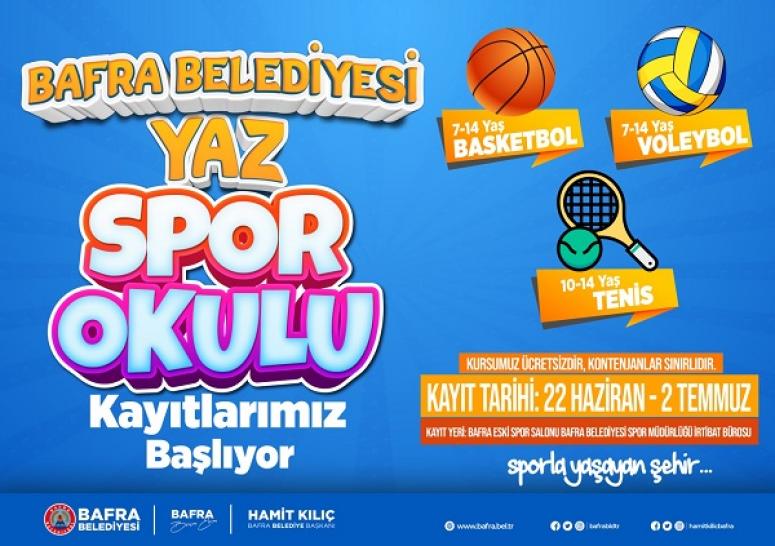 YAZ SPOR OKULLARI AÇILIYOR
