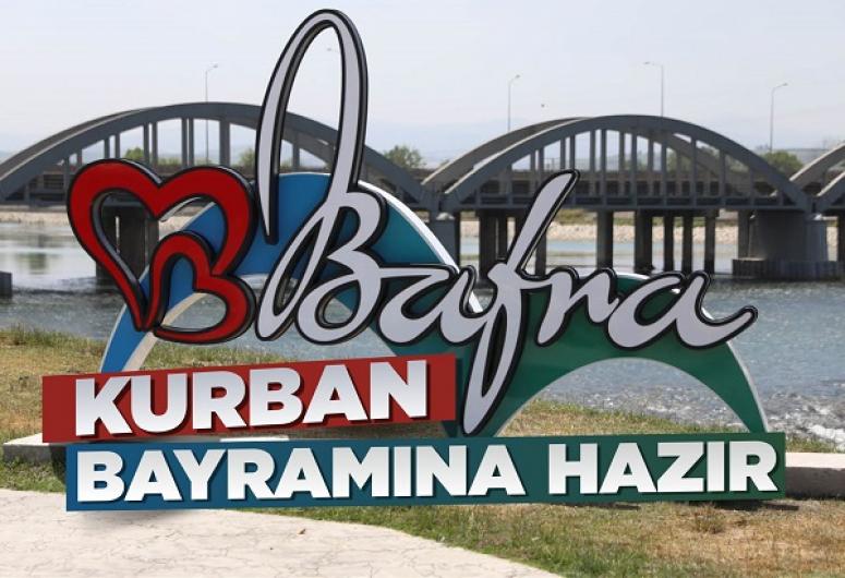 BAFRA KURBAN BAYRAMINA HAZIR