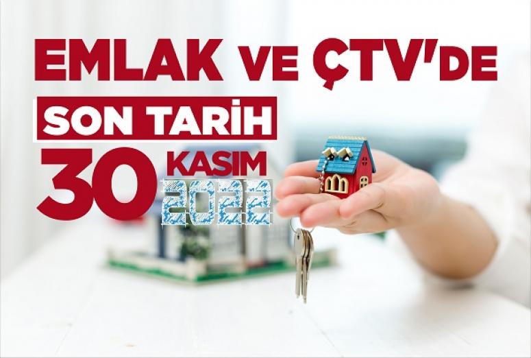 EMLAK VE ÇTV'DE SON TARİH 30 KASIM