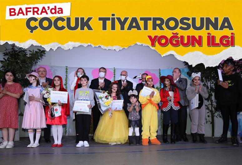 BAFRA'DA ÇOCUK TİYATROSUNA YOĞUN İLGİ