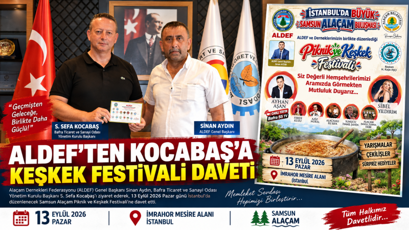 ALDEF’TEN KOCABAŞ’A KEŞKEK FESTİVALİ DAVETİ