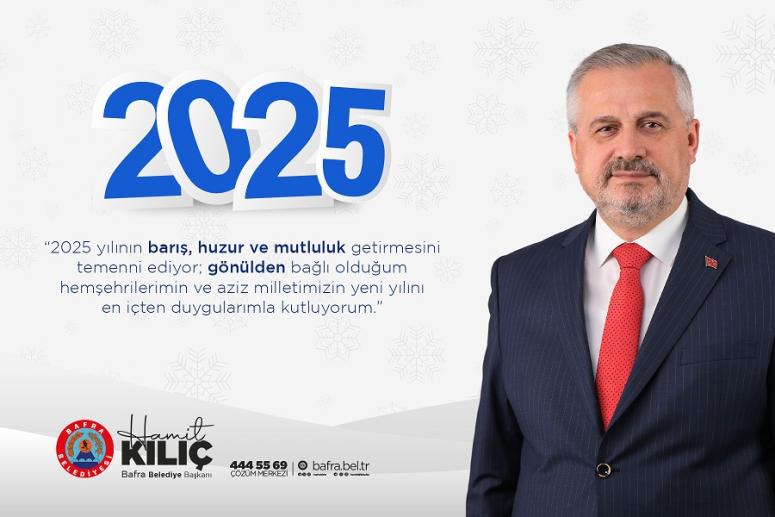 BAŞKAN KILIÇTAN  YENİ YIL MESAJI