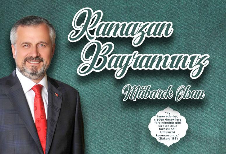 BAŞKAN HAMİT KILIÇ’IN RAMAZAN BAYRAMI MESAJI