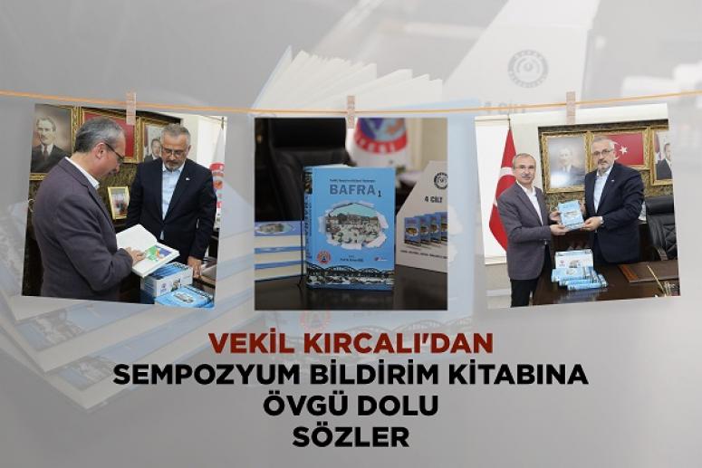 Başkan Kılıçtan Vekil Kırcalı ’ya Sempozyum Kitabı