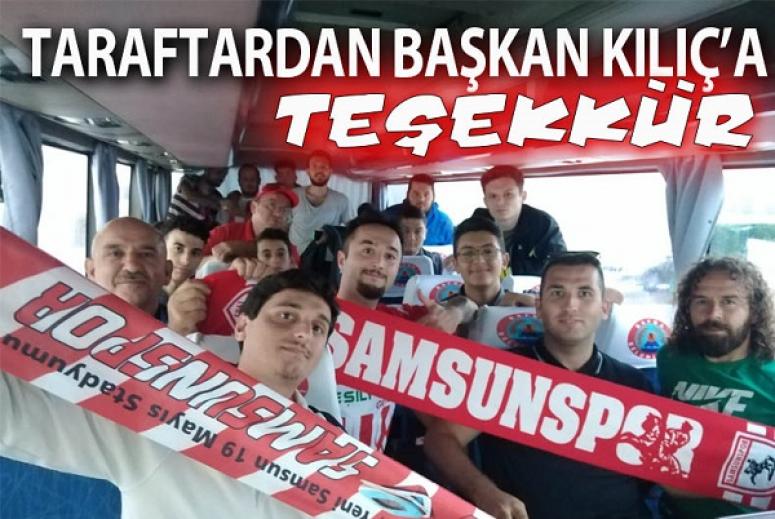 TARAFTARDAN BAŞKAN KILIÇ'A TEŞEKKÜR