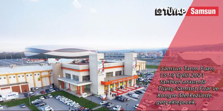 Tarım ve Hayvancılık Sektörlerinin Samsun Buluşması